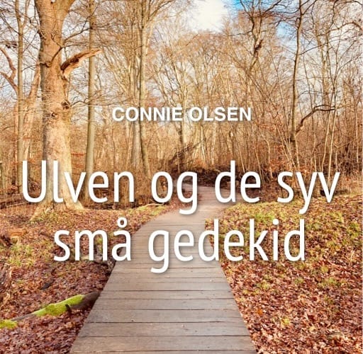 Ulven og de syv Ulven og de syv små gedekid – eventyr for indlagte